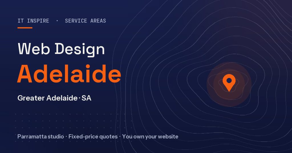 Web design Adelaide - IT Inspire service area