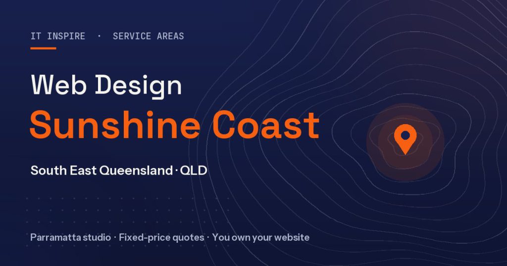 Web design Sunshine Coast - IT Inspire service area